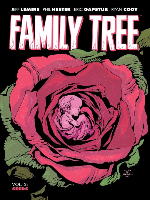 Title details for Family Tree (2019), Volume 2 by Jeff Lemire - Available